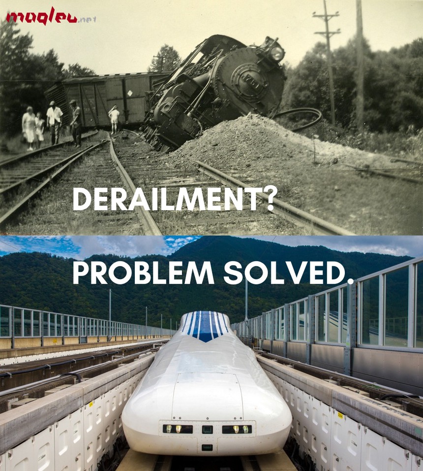 Derailment - problem solved - Maglev meme